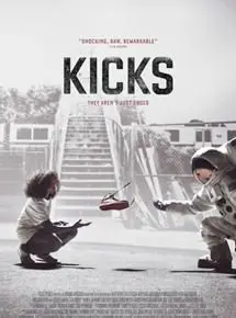 Regarder Kicks en Streaming Gratuit Complet VF VOSTFR HD 720p