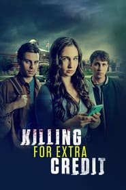 Regarder Killing for Extra Credit en Streaming Gratuit Complet VF VOSTFR HD 720p