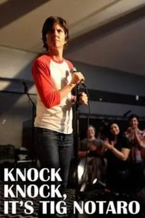 Regarder Knock Knock, It's Tig Notaro en Streaming Gratuit Complet VF VOSTFR HD 720p