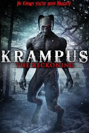 Regarder Krampus: The Reckoning en Streaming Gratuit Complet VF VOSTFR HD 720p