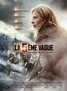 Regarder La 5ème Vague en Streaming Gratuit Complet VF VOSTFR HD 720p