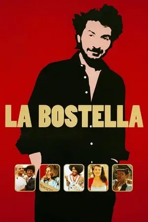 Regarder La bostella en Streaming Gratuit Complet VF VOSTFR HD 720p