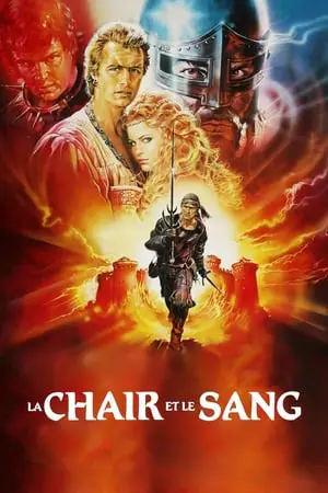 Regarder La Chair et le Sang en Streaming Gratuit Complet VF VOSTFR HD 720p