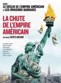 Regarder La Chute de l'empire américain en Streaming Gratuit Complet VF VOSTFR HD 720p