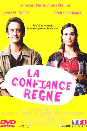 Regarder La Confiance règne en Streaming Gratuit Complet VF VOSTFR HD 720p