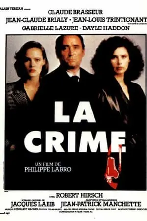 Regarder La crime en Streaming Gratuit Complet VF VOSTFR HD 720p