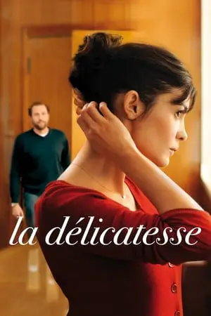 Regarder La Délicatesse en Streaming Gratuit Complet VF VOSTFR HD 720p