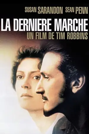 Regarder La Dernière Marche en Streaming Gratuit Complet VF VOSTFR HD 720p