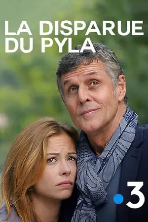 Regarder La Disparue du Pyla en Streaming Gratuit Complet VF VOSTFR HD 720p