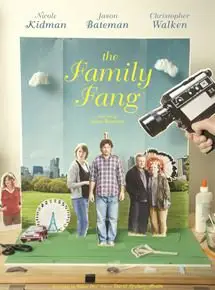 Regarder La Famille Fang en Streaming Gratuit Complet VF VOSTFR HD 720p