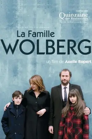 Regarder La Famille Wolberg en Streaming Gratuit Complet VF VOSTFR HD 720p