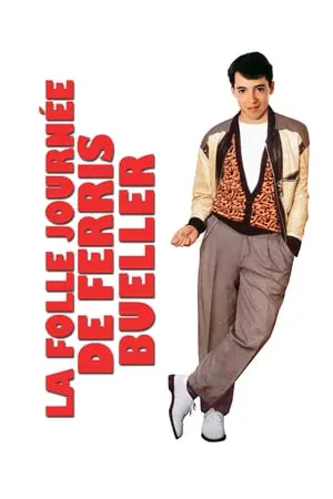 Regarder La Folle Journée de Ferris Bueller en Streaming Gratuit Complet VF VOSTFR HD 720p