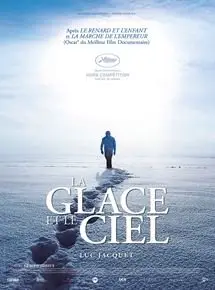 Regarder La glace et le ciel en Streaming Gratuit Complet VF VOSTFR HD 720p