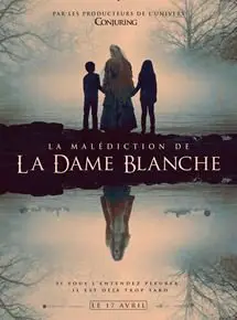 Regarder La Malédiction de la Dame Blanche en Streaming Gratuit Complet VF VOSTFR HD 720p