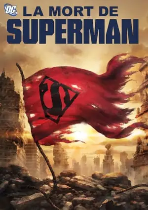 Regarder La Mort de Superman en Streaming Gratuit Complet VF VOSTFR HD 720p