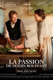 Regarder La passion de Dodin Bouffant en Streaming Gratuit Complet VF VOSTFR HD 720p