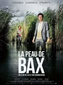 Regarder La Peau de Bax en Streaming Gratuit Complet VF VOSTFR HD 720p