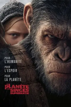 Regarder La Planète des singes : Suprématie en Streaming Gratuit Complet VF VOSTFR HD 720p