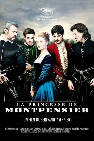 Regarder La Princesse de Montpensier en Streaming Gratuit Complet VF VOSTFR HD 720p