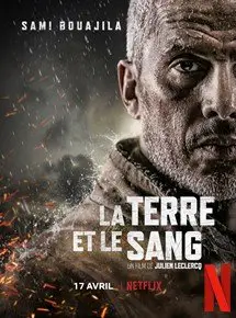 Regarder La Terre et le Sang en Streaming Gratuit Complet VF VOSTFR HD 720p