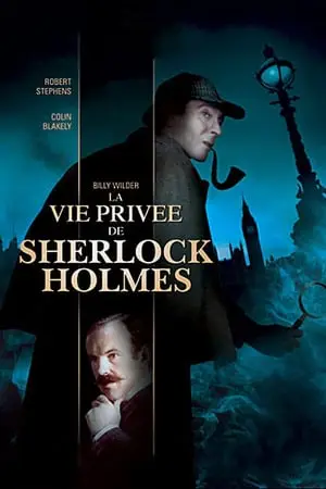 La Vie privée de Sherlock Holmes