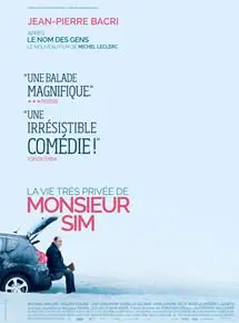 Regarder La Vie très privée de monsieur Sim en Streaming Gratuit Complet VF VOSTFR HD 720p