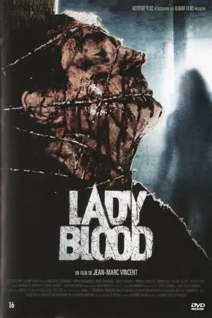 Regarder Lady Blood en Streaming Gratuit Complet VF VOSTFR HD 720p