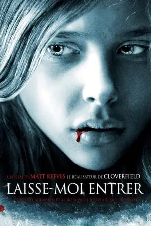 Regarder Laisse-moi entrer en Streaming Gratuit Complet VF VOSTFR HD 720p