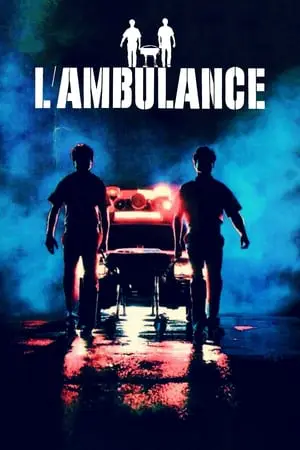 Regarder L'ambulance en Streaming Gratuit Complet VF VOSTFR HD 720p