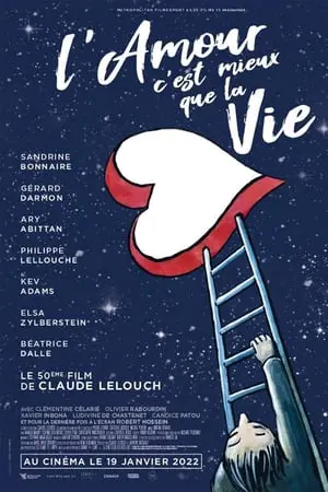 Regarder L’Amour, c’est mieux que la vie en Streaming Gratuit Complet VF VOSTFR HD 720p