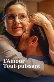 Regarder L'Amour tout-puissant en Streaming Gratuit Complet VF VOSTFR HD 720p