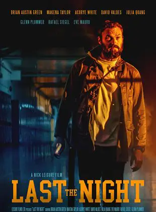 Regarder Last the Night en Streaming Gratuit Complet VF VOSTFR HD 720p