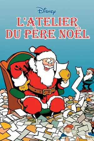 Regarder L'Atelier du Père Noël en Streaming Gratuit Complet VF VOSTFR HD 720p