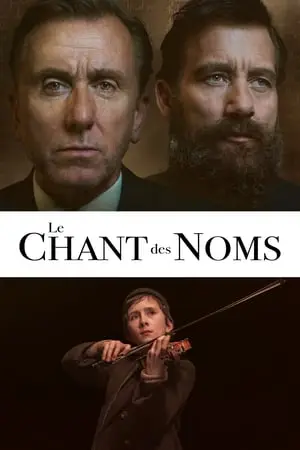 Regarder Le Chant des noms en Streaming Gratuit Complet VF VOSTFR HD 720p