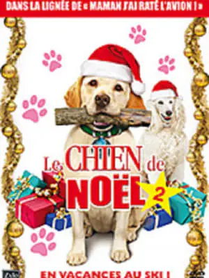 Regarder Le Chien de Noël 2 en Streaming Gratuit Complet VF VOSTFR HD 720p