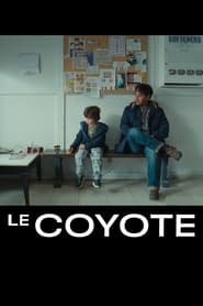 Regarder Le coyote en Streaming Gratuit Complet VF VOSTFR HD 720p