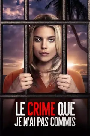 Regarder Le crime que je n'ai jamais commis en Streaming Gratuit Complet VF VOSTFR HD 720p