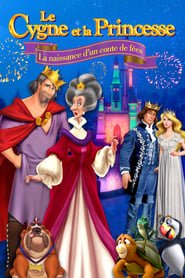 Regarder Le Cygne Et La Princesse : La Naissance d’un Conte de Fées en Streaming Gratuit Complet VF VOSTFR HD 720p