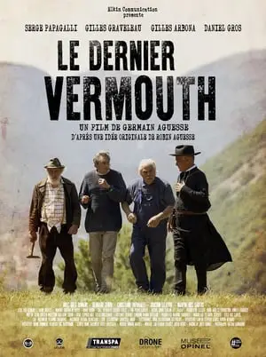 Regarder Le dernier Vermouth en Streaming Gratuit Complet VF VOSTFR HD 720p