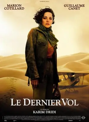 Regarder Le Dernier Vol en Streaming Gratuit Complet VF VOSTFR HD 720p