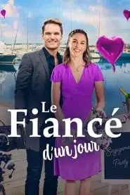 Regarder Le fiancé d'un jour en Streaming Gratuit Complet VF VOSTFR HD 720p