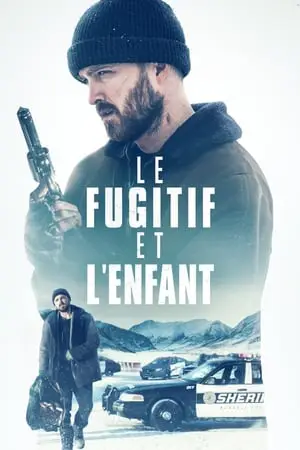 Regarder Le fugitif et l'enfant en Streaming Gratuit Complet VF VOSTFR HD 720p