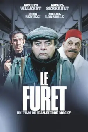 Regarder Le Furet en Streaming Gratuit Complet VF VOSTFR HD 720p