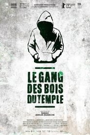 Regarder Le Gang des Bois du Temple en Streaming Gratuit Complet VF VOSTFR HD 720p