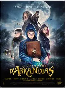 Regarder Le Grimoire d'Arkandias en Streaming Gratuit Complet VF VOSTFR HD 720p