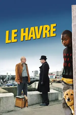 Regarder Le Havre en Streaming Gratuit Complet VF VOSTFR HD 720p