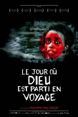 Regarder Le jour où Dieu est parti en voyage en Streaming Gratuit Complet VF VOSTFR HD 720p