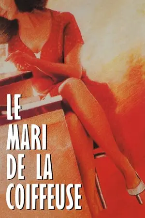 Regarder Le mari de la coiffeuse en Streaming Gratuit Complet VF VOSTFR HD 720p