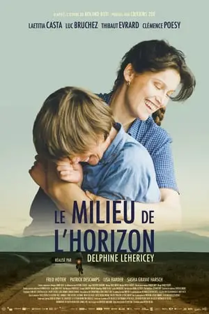 Regarder Le Milieu de l'horizon en Streaming Gratuit Complet VF VOSTFR HD 720p