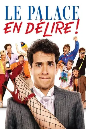 Regarder Le Palace en délire en Streaming Gratuit Complet VF VOSTFR HD 720p